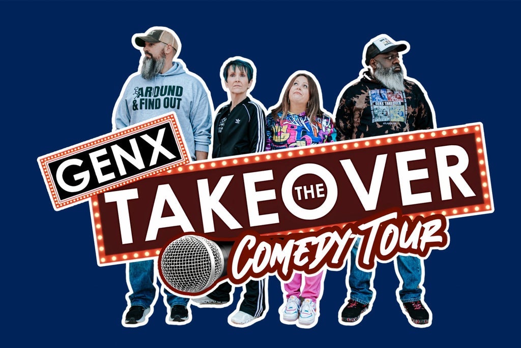 GenX Takeover Comedy Tour (18+)